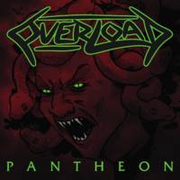 Overload (USA) : Pantheon